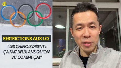 Restrictions aux J.O : “les Chinois disent : nous, ça fait deux ans qu’on vit comme ça !”
