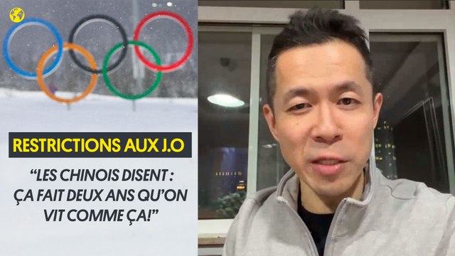 Restrictions aux J.O : “les Chinois disent : nous, ça fait deux ans qu’on vit comme ça !”