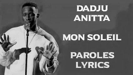 Dadju, Anitta - Mon soleil (Paroles_Lyrics)