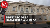Trabajadores administrativos de la UAEM han anunciado que irán a huelga