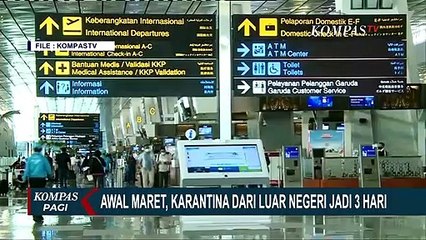 Download Video: Masa Karantina Pelaku Pejalan Luar Negeri Akan Diturunkan Jadi 3 Hari, Jika Sudah Vaksin Booster