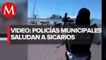 En Navolato, Sinaloa policías saludan a los sicarios