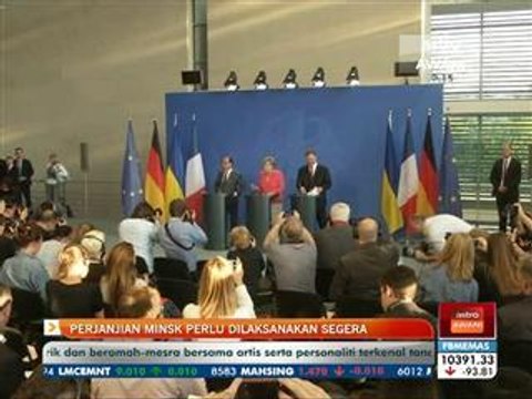 Perjanjian Minsk perlu dilaksana segera