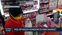 Satpol PP Razia Penjualan Alat Kontrasepsi Di Minimarket