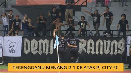 Liga Super: Terengganu menang 2-1 ke atas PJ City FC