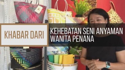 Khabar Dari Sarawak: Kehebatan seni anyaman wanita Penan