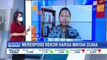 Harga Minyak Mentah Dunia Semakin Tinggi, Kebijakan Apa Yang Perlu Diambil?