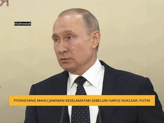 Pyongyang mahu  jaminan keselamatan sebelum hapus nuklear - Putin