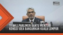 Majlis Mesyuarat Menteri dibawah DBKL bukti demokrasi Pakatan Harapan