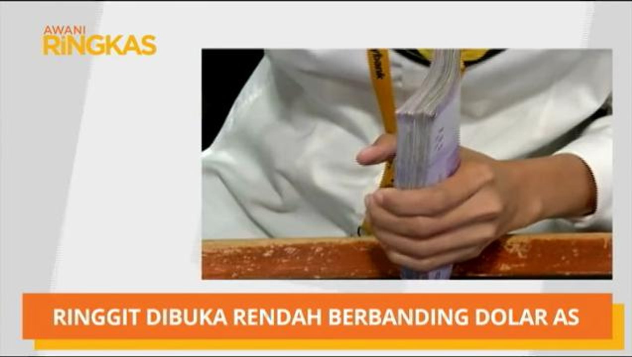 AWANI Ringkas: Ringgit dibuka rendah berbanding...