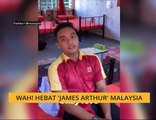 #Bualan 13 April: Wah! Hebat 'James Arthur' Malaysia