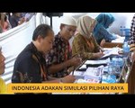 Indonesia adakan Simulasi Pilihan Raya