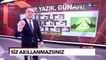 Canlı yayında Erdoğan'a seslendi: ''Bu haber Erdoğan'a arz edilecek''