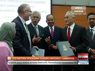 UTP meterai kerjasama dengan Universiti Cambridge