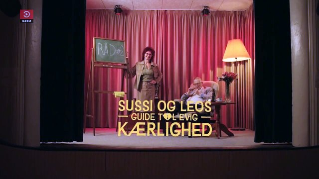 Sussi og Leos guide til evig kærlighed | 2-3 | RÅD # 2 | Man skal tilgive hinanden | 2022 | DRTV @ Danmarks Radio