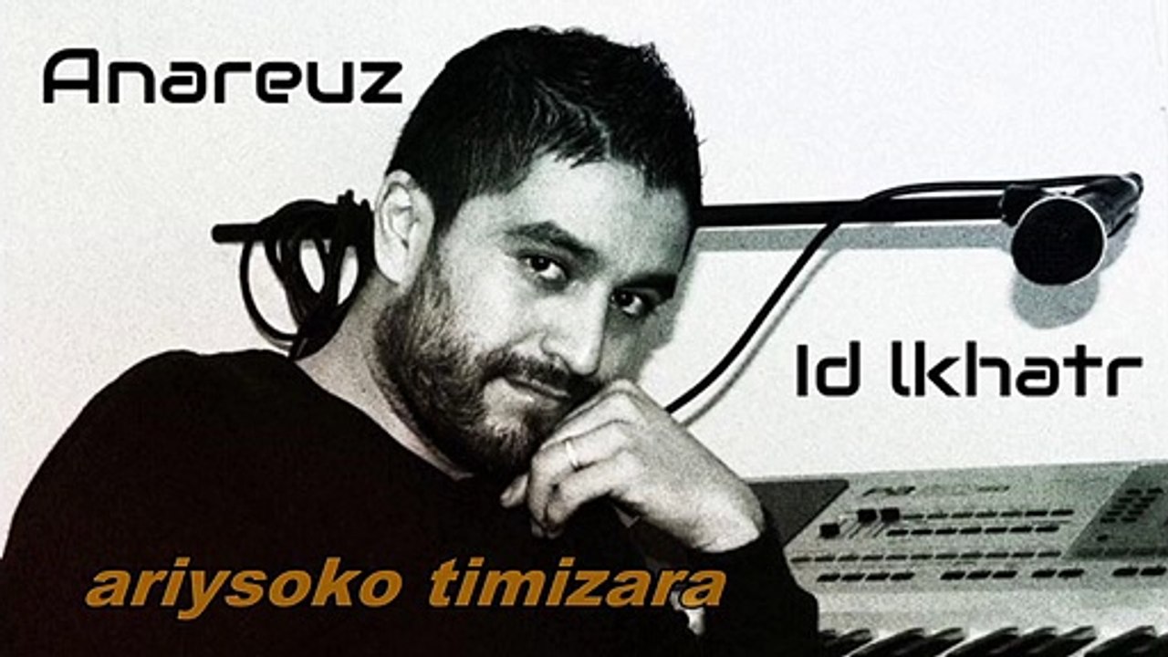 ANAREUZ ahidous - ID LKHATR