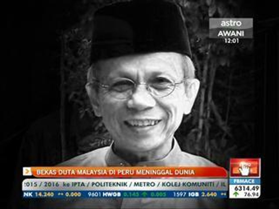 Bekas Duta Malaysia di Peru meninggal dunia