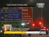 Perkembangan cuaca sejuk di Kuala Krai