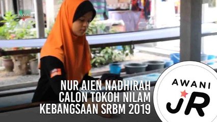 #AWANIJr: Nur Aien Nadhirah Calon Tokoh NILAM Kebangsaan SRBM 2019