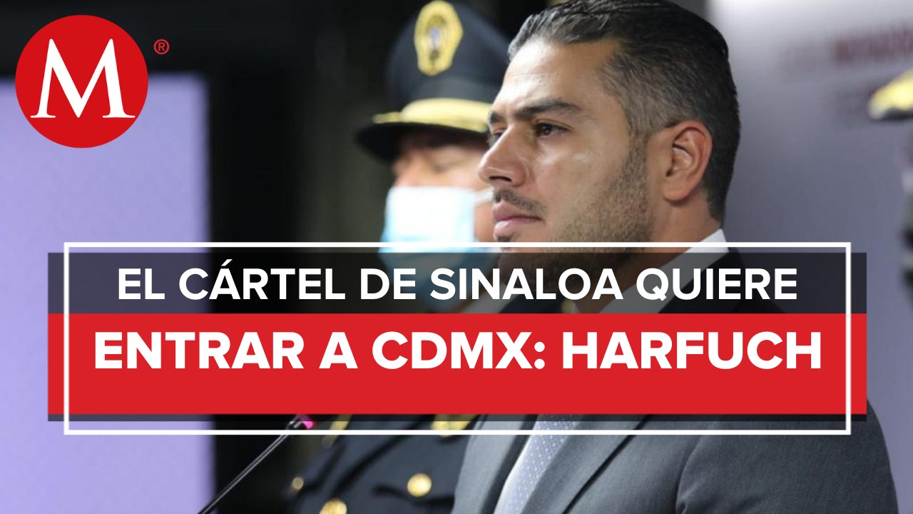 No entrarán los 'chapos' a CdMx: García Harfuch
