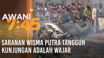 Saranan Wisma Putra tangguh kunjungan adalah wajar