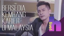 h live! - Bersedia kembang karier di Malaysia