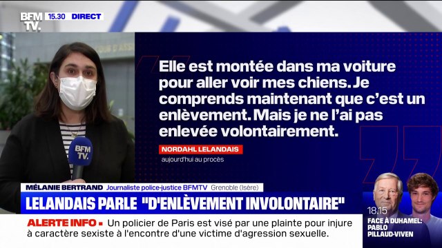 Affaire Maëlys: Nordahl Lelandais affirme ne pas avoir enlevé volontairement la petite fille