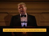 Trump akan buat pengumuman khas selepas bertemu Jong Un