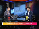Ibrahim Sani's Notepad: Larry Sng on Cambodia 47