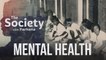 The Society with Farhana (EP3): Mental Health