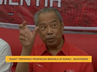 Siasat terperinci penemuan berhala di surau - Muhyiddin