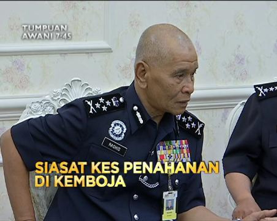Tumpuan AWANI 7.45: Siasat kes  penahanan di Kemboja & idea sistem aliran disatukan