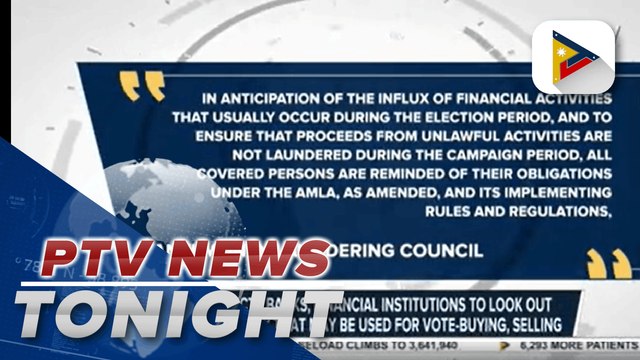 AMLC instructs banks, financial institutions to look out for digital money that may be used for vote buying, selling