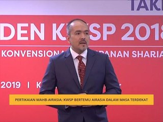 Pertikaian MAHB-AirAsia: KWSP bertemu AirAsia dalam masa terdekat