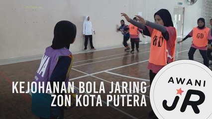 #AWANIJr: Kejohanan Bola Jaring Zon Kota Putera