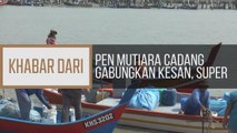 Khabar Dari Pulau Pinang: Pen Mutiara cadang gabungkan KESAN, SUPER agar operasi SAR lebih tersusun