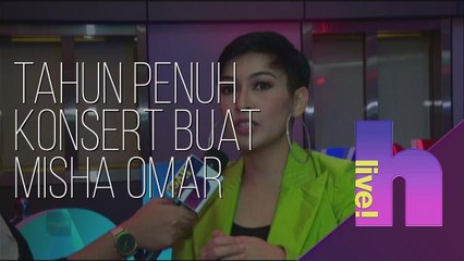 hLive!: 2019 tahun penuh konsert buat Misha Omar