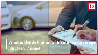 what is the definition of Insurance coverage