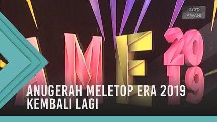 Anugerah Meletop ERA 2019 kembali lagi