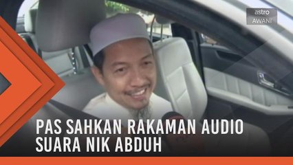 Pas sahkan rakaman audio suara Nik Abduh