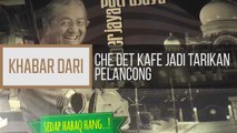 Khabar Dari Negeri Sembilan & Melaka: Che Det Kafe jadi tarikan pelancong dan perkongsian sejarah negara