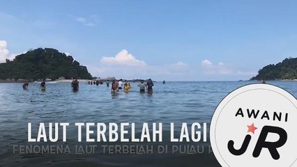 #AWANIJr: Laut terbelah lagi