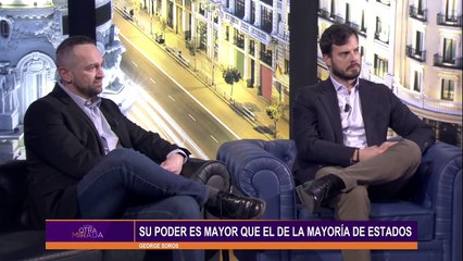 CON OTRA MIRADA / SOROS TIENE MÁS PODER QUE LA MAYORÍA DE ESTADOS