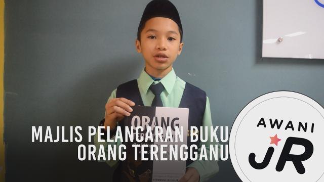 #AWANIJr: Majlis Pelancaran Buku Orang Terengganu