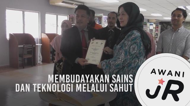 #AwaniJR: Membudayakan Sains dan Teknologi melalui SAHUT