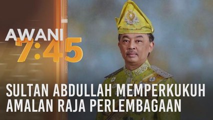 Yang Di-Pertuan Agong memperkukuh amalan raja berperlembagaan