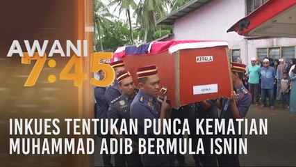 Inkues tentukan punca kematian Muhammad Adib bermula Isnin