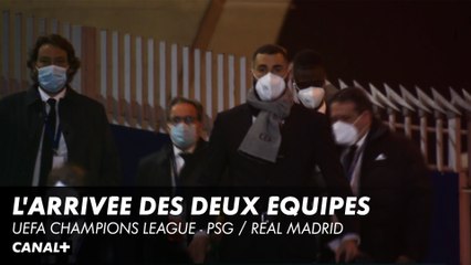 L'arrivée des deux équipes - UEFA Champions League - PSG / Real Madrid