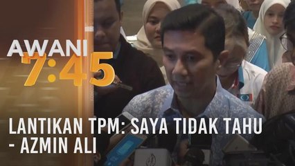 Lantikan TPM: Saya tidak tahu - Azmin Ali