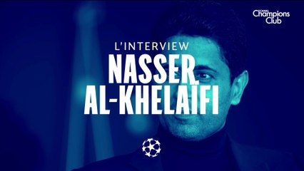 L'interview de Nasser al-Khelaïfi avant PSG / Real Madrid - Canal Champions Club